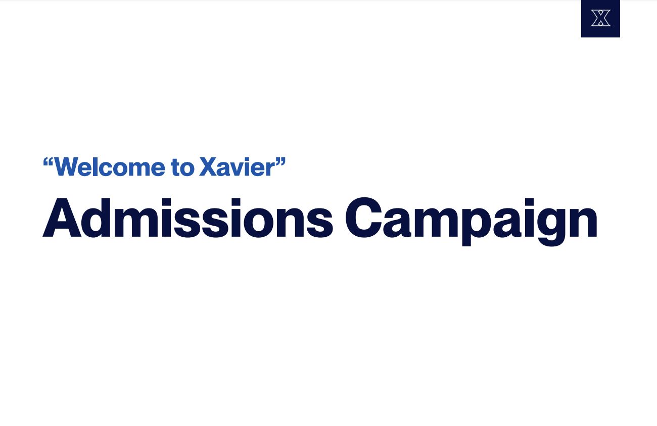Welcome to Xavier Admissions Campaign