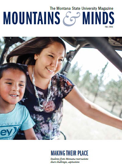 Montana State University Mountains and Minds Magazine