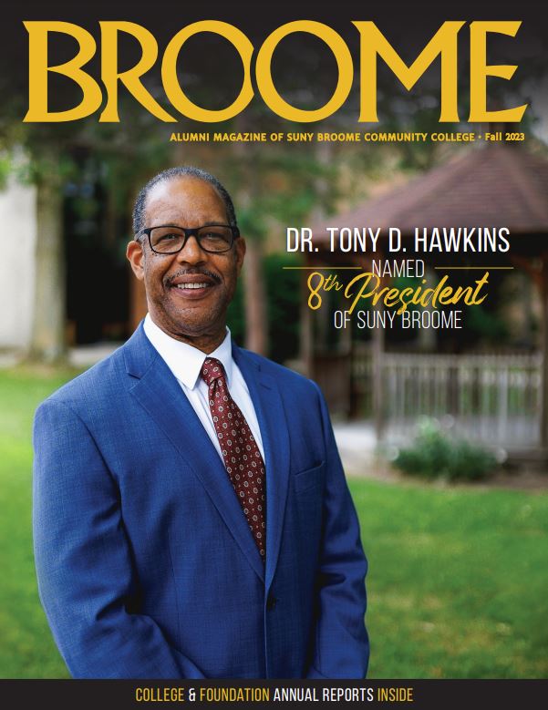 BROOME Alumni Magazine - Spring and Fall 2023