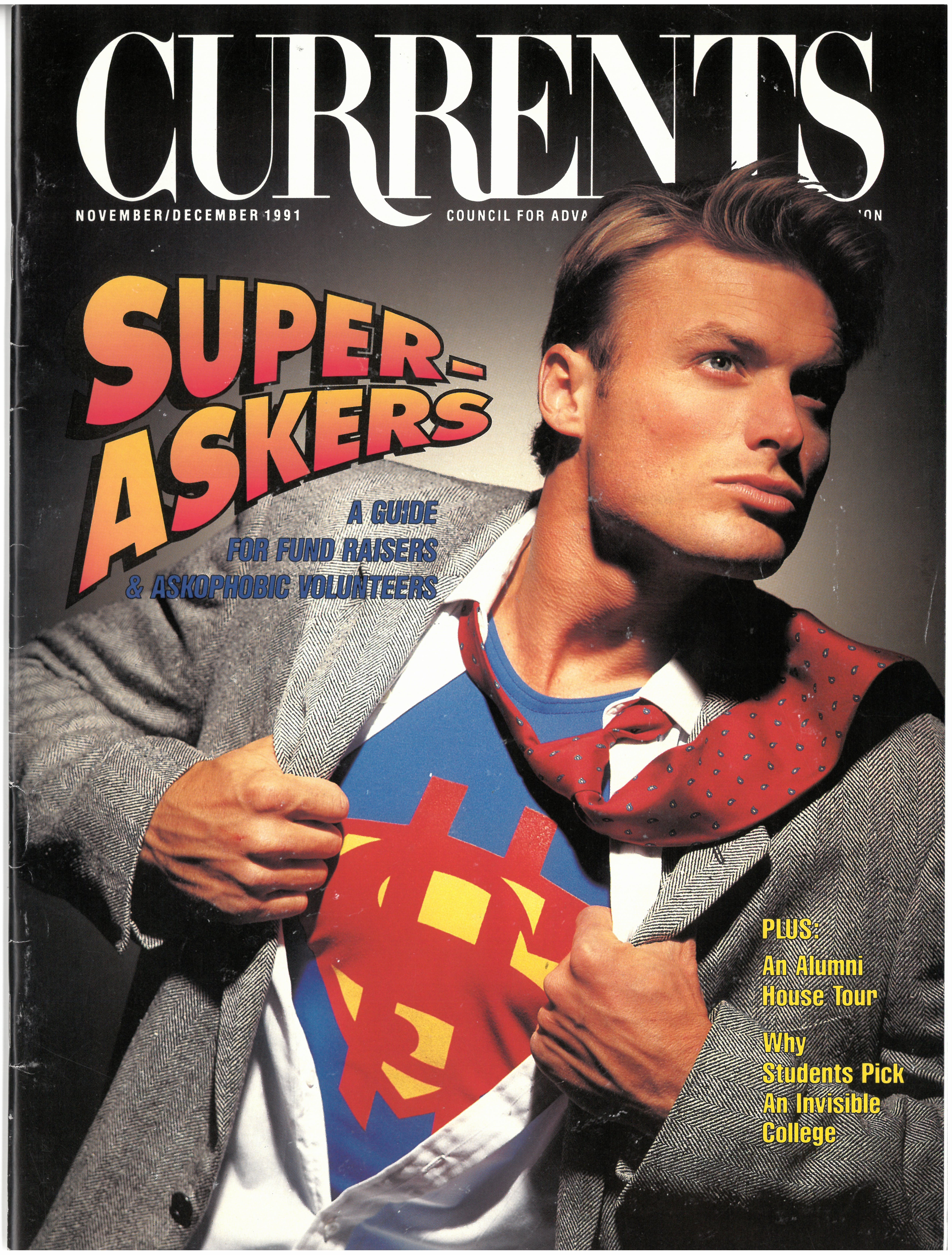 A Currents cover shows a blonde man pulling back his button down and blazer to reveal a superman logo where the "S" is a "$."