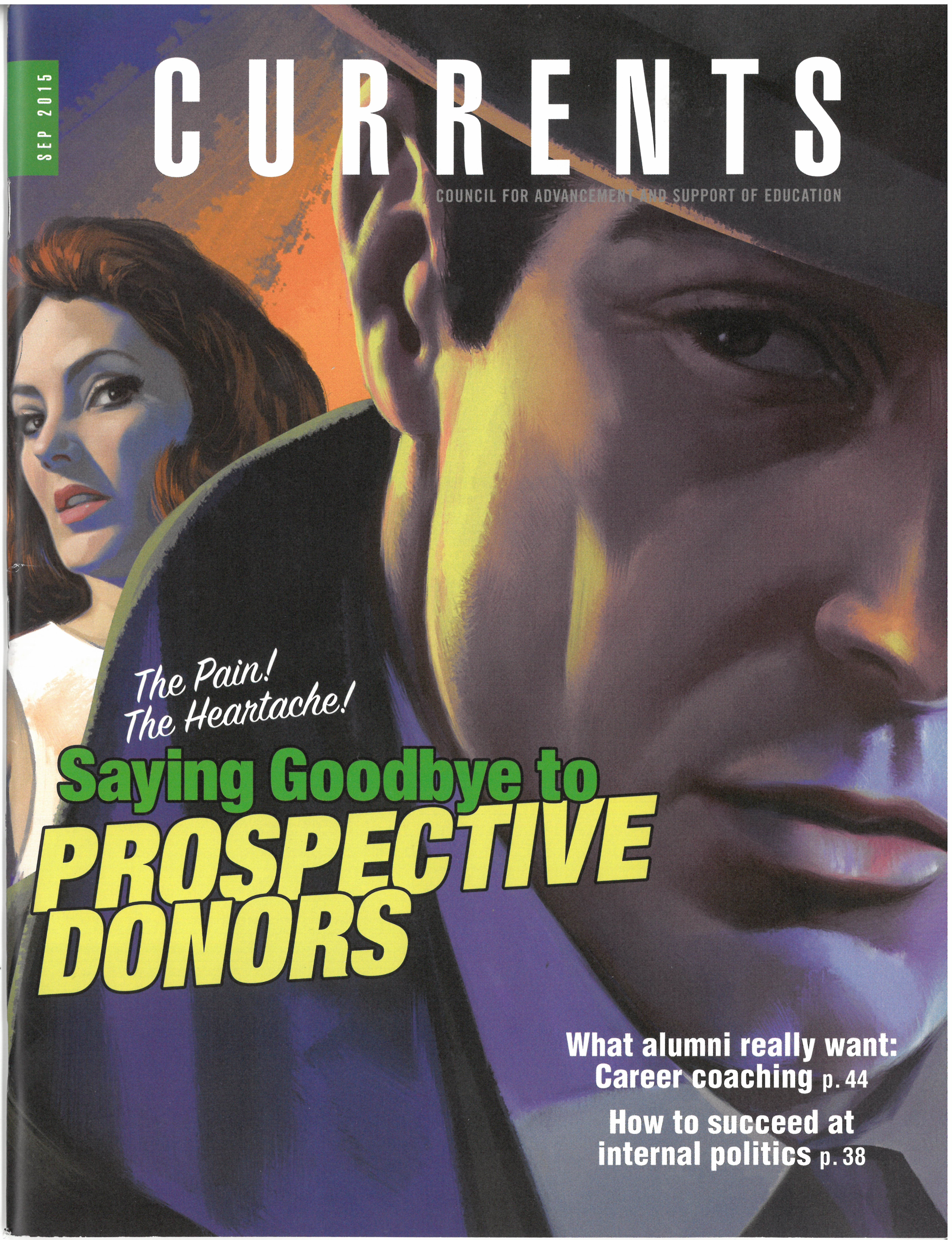 A noir themed cover of Currents shows a private eye front and center, with a femme fatale peeing out from behind his shoulder.