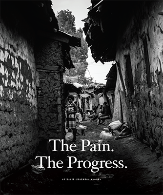 "The Pain. The Progress."