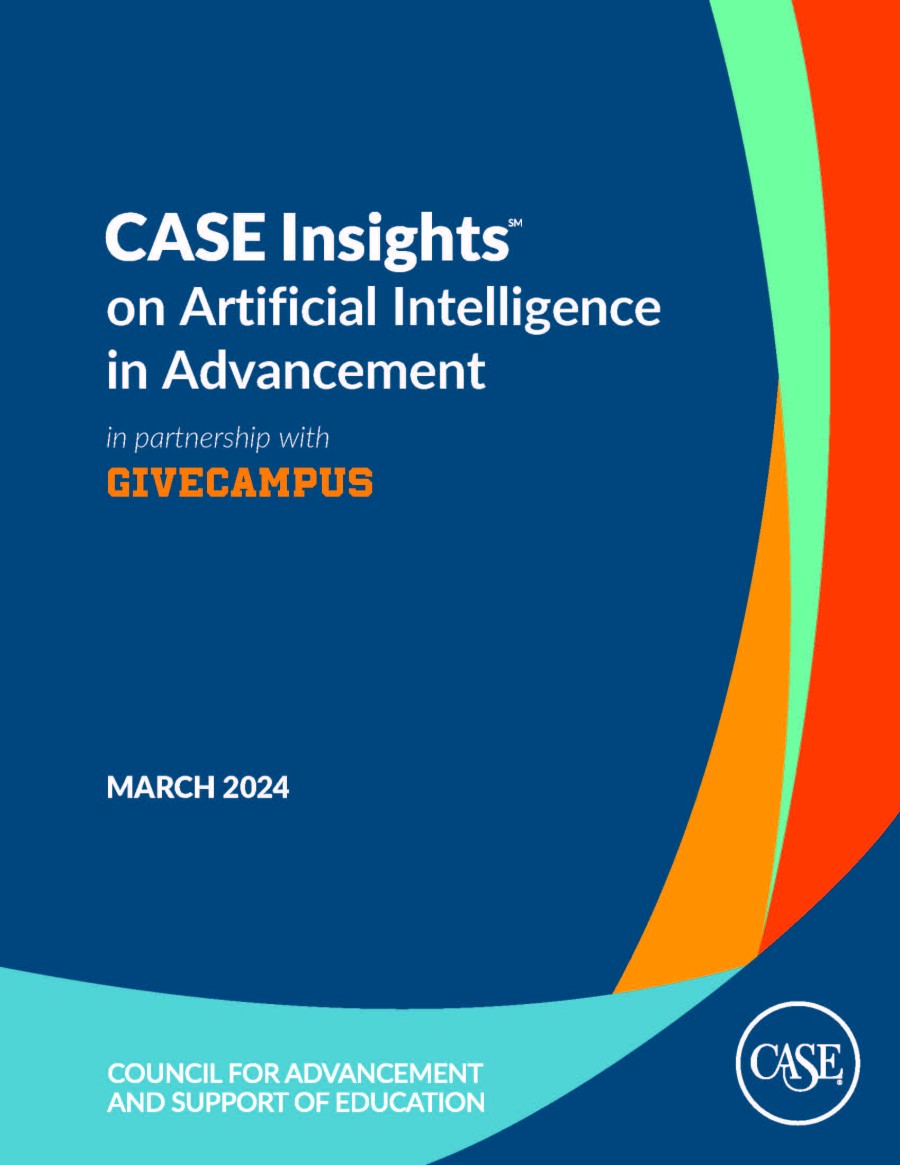 A CASE Insights report cover that reads "CASE Insights on Artificial Intelligence in Advancement in Partnership with GiveCampus March 2024."