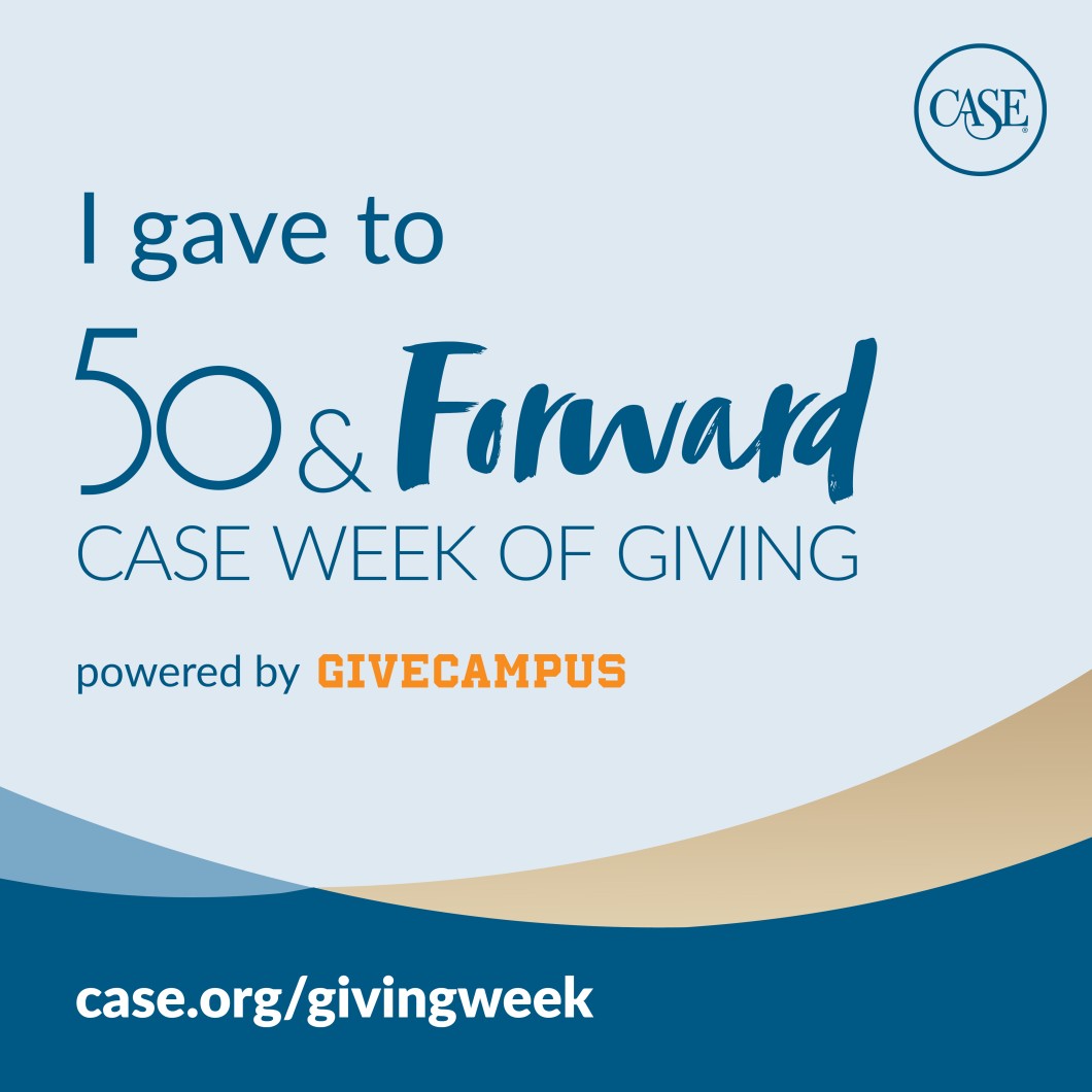 50 & Forward - CASE Week of Giving