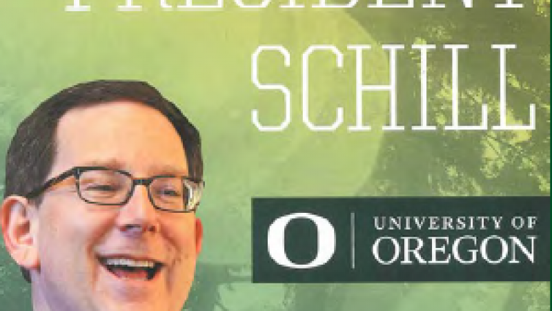 The Introduction of President Michael H. Schill: Year One at the University of Oregon