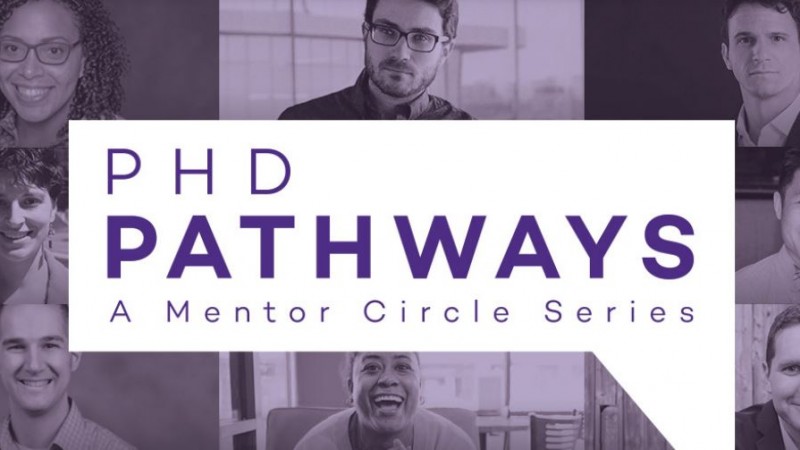 PhD Pathways: A Mentor Circle Series